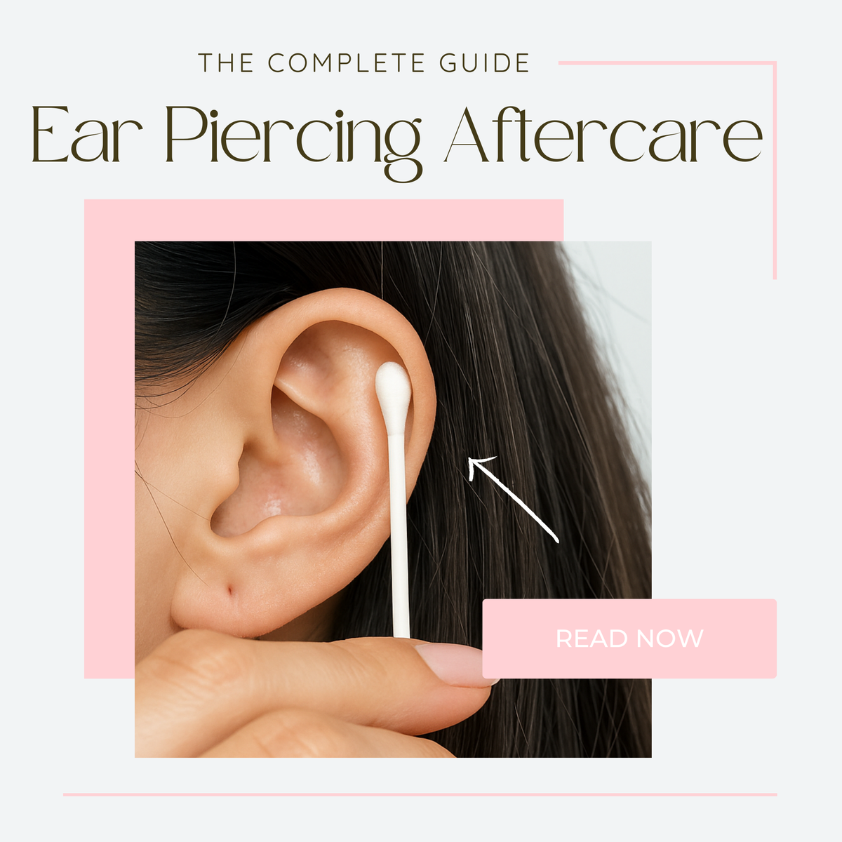 Ear Piercing Aftercare Guide