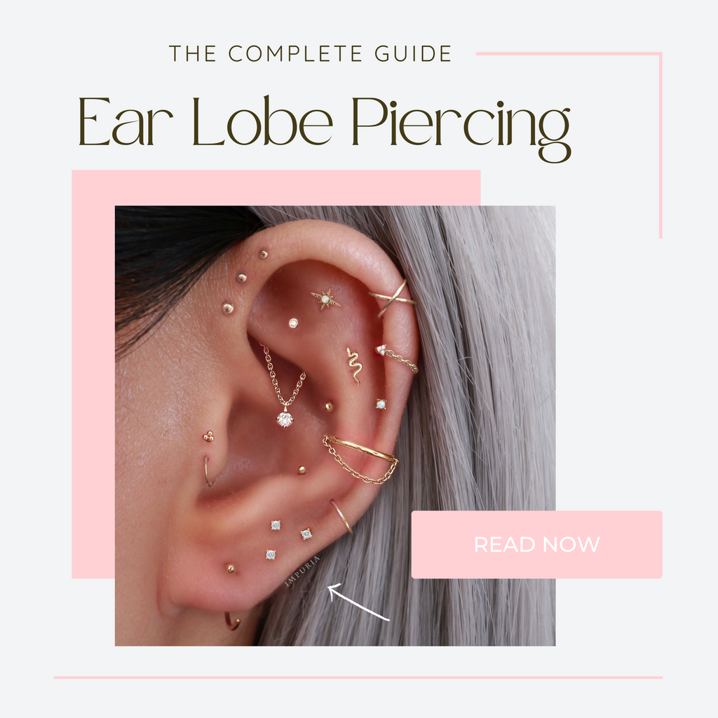 The Ultimate Guide to Ear Lobe Piercings – Impuria Ear Piercing Jewelry