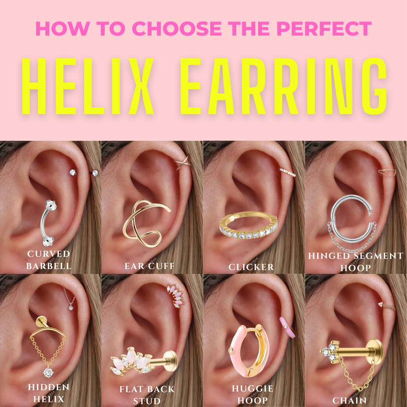 How to Choose to Perfect Helix Earrings for Your Cartilage Piercing ✨