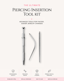 Piercing Insertion Tool Kit